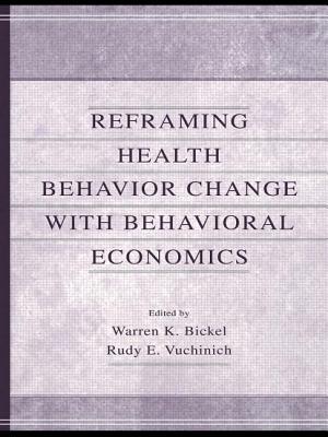 Reframing Health Behavior Change With Behavioral Economics