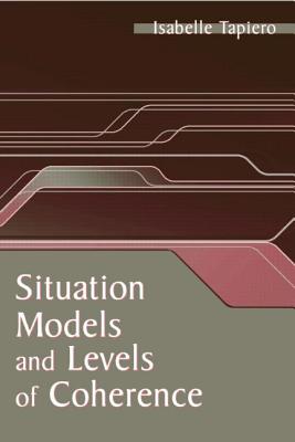 Situation Models and Levels of Coherence