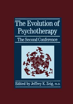 The Evolution Of Psychotherapy: The Second Conference