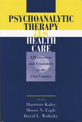 Psychoanalytic Therapy as Health Care