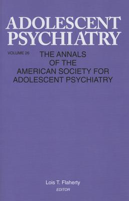 Adolescent Psychiatry, V. 26