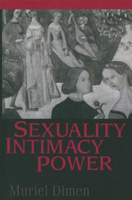 Sexuality, Intimacy, Power