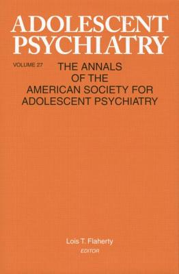 Adolescent Psychiatry, V. 27