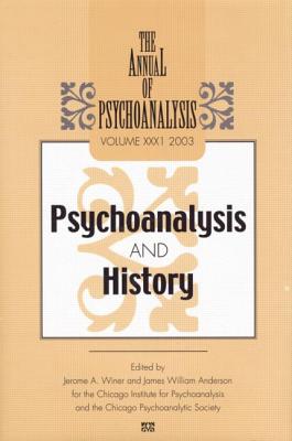 The Annual of Psychoanalysis, V. 31