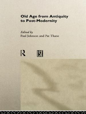 Old Age from Antiquity to Post-Modernity