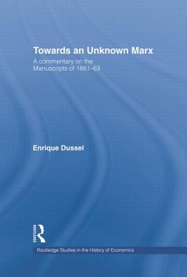 Towards An Unknown Marx