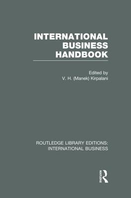 International Business Handbook (RLE International Business)