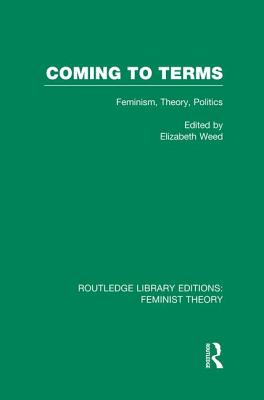 Coming to Terms (RLE Feminist Theory)