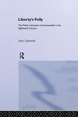 Libertys Folly:Polish Lithuan