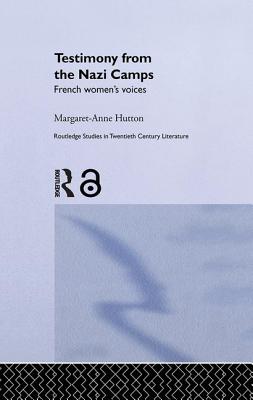 Testimony from the Nazi Camps