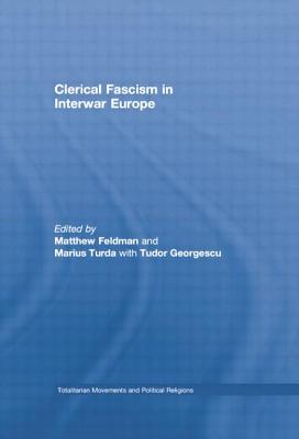 Clerical Fascism in Interwar Europe