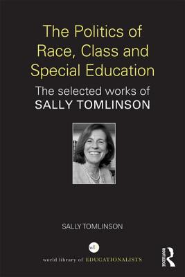 The Politics of Race, Class and Special Education