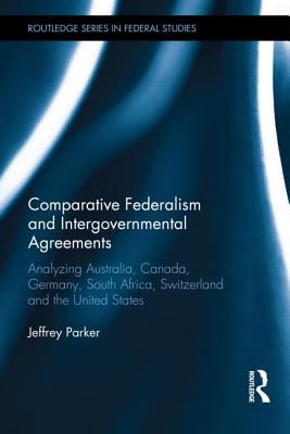 Comparative Federalism and Intergovernmental Agreements