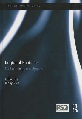 Regional Rhetorics