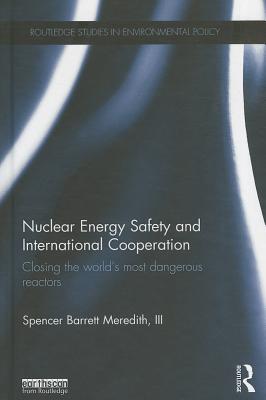 Nuclear Energy Safety and International Cooperation