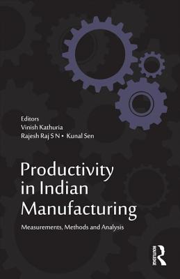 Productivity in Indian Manufacturing