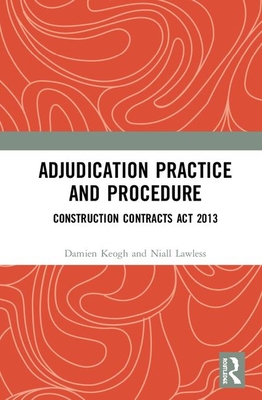 Adjudication Practice and Procedure in Ireland