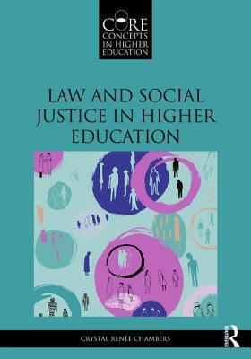 Law and Social Justice in Higher Education