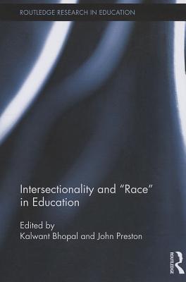 Intersectionality and Race in Education