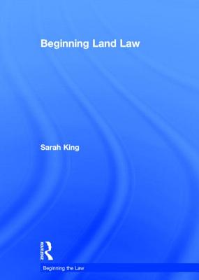 Beginning Land Law