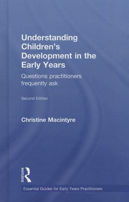 Understanding Children's Development in the Early Years