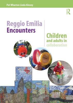 Reggio Emilia Encounters