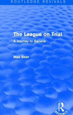 The League on Trial (Routledge Revivals)