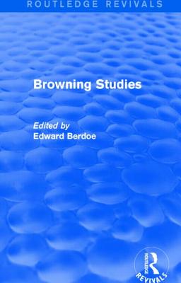 Browning Studies (Routledge Revivals)