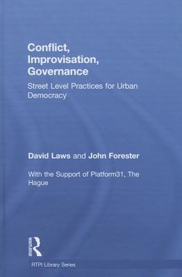 Conflict, Improvisation, Governance