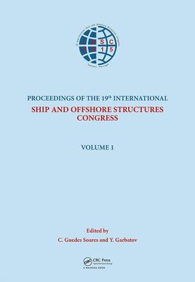 Ships and Offshore Structures XIX