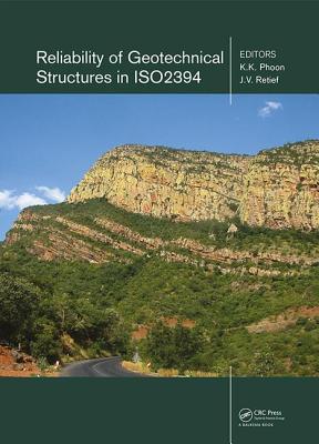 Reliability of Geotechnical Structures in ISO2394