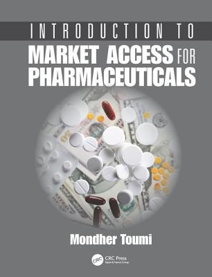 Introduction to Market Access for Pharmaceuticals