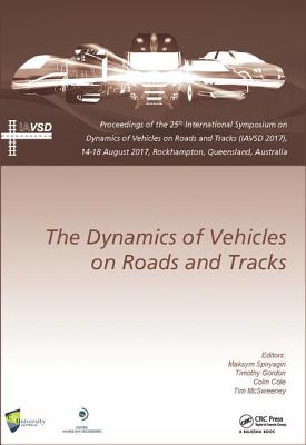 Dynamics of Vehicles on Roads and Tracks