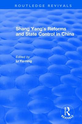 Revival: Shang yang's reforms and state control in China. (1977)