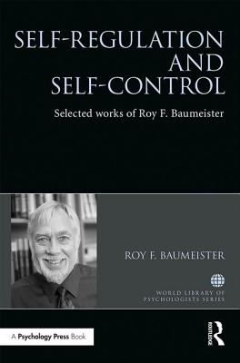 Self-Regulation and Self-Control