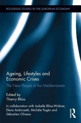 Ageing, Lifestyles and Economic Crises