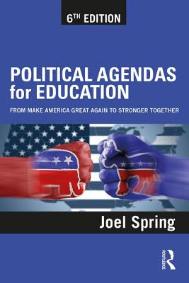 Political Agendas for Education