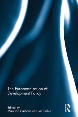 The Europeanisation of Development Policy