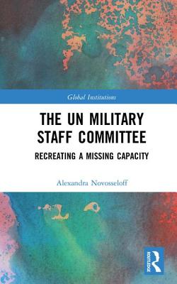 The UN Military Staff Committee