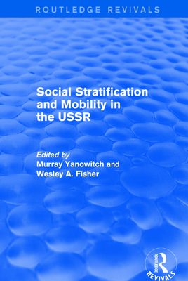 Social Stratification and Moblity in the USSR