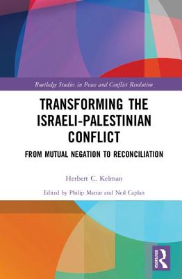 Transforming the Israeli-Palestinian Conflict