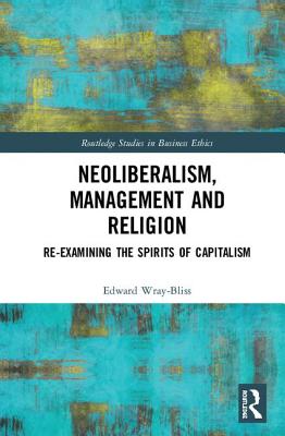 Neoliberalism, Management and Religion