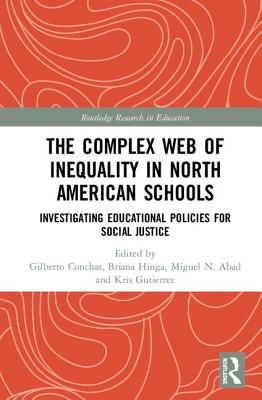 The Complex Web of Inequality in North American Schools