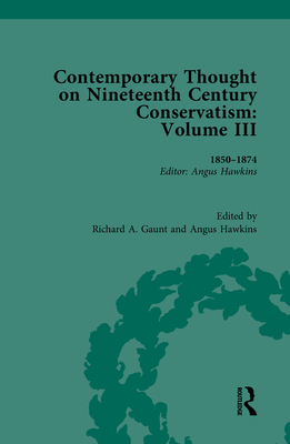Contemporary Thought on Nineteenth Century Conservatism