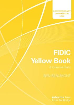 FIDIC Yellow Book: A Commentary