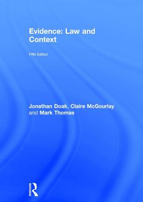 Evidence: Law and Context