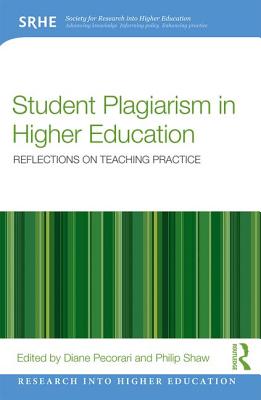 Student Plagiarism in Higher Education