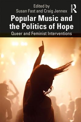 Popular Music and the Politics of Hope