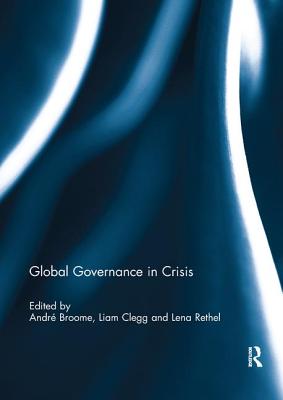 Global Governance in Crisis