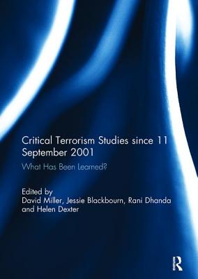 Critical Terrorism Studies since 11 September 2001